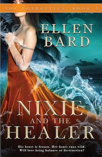 Front cover_Nixie and the Healer