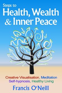 Front cover_Steps to Health, Wealth & Inner Peace