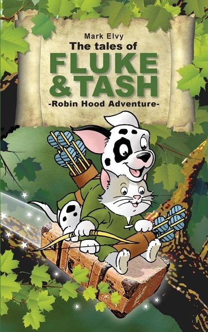 Couverture_The Tales of Fluke and Tash - Robin Hood Adventure