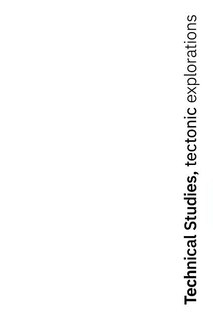 Couverture_Technical Studies, tectonic explorations
