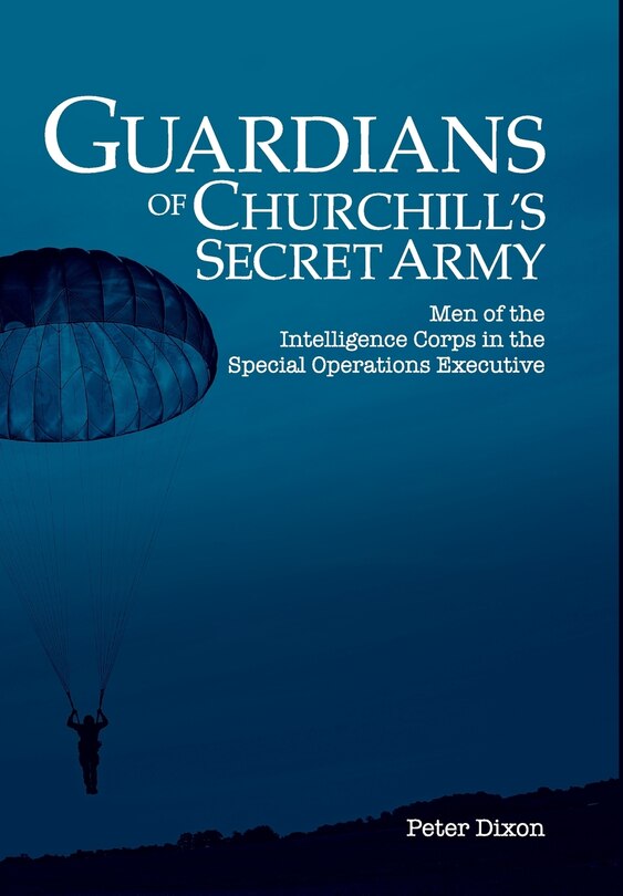 Front cover_Guardians of Churchill's Secret Army
