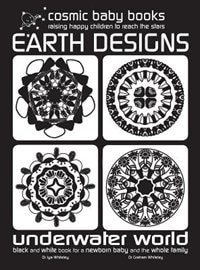 EARTH DESIGNS: UNDERWATER WORLD - Black and White Book for a Newborn Baby and the Whole Family: UNDERWATER WORLD: