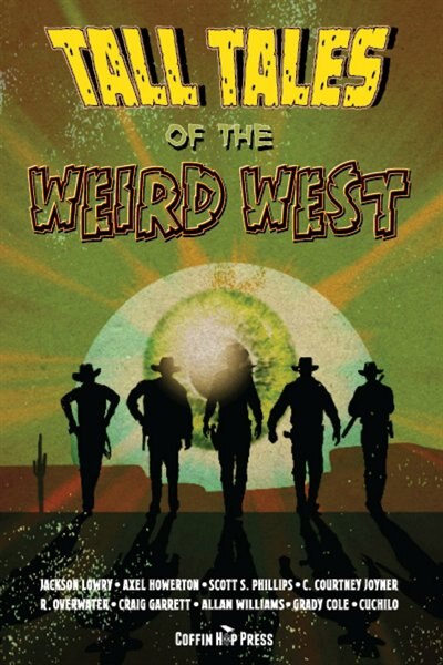 Front cover_Tall Tales of the Weird Wild West
