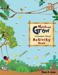 Watch me Grow Lil Gardener Edition Activity Book