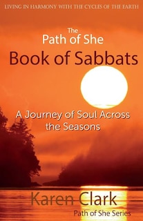 Front cover_The Path Of She Book Of Sabbats
