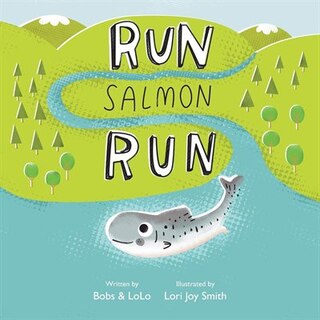 Front cover_Run Salmon Run