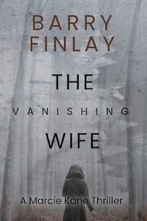 Front cover_The Vanishing Wife