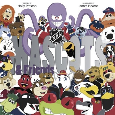Couverture_NHL Mascots & Friends