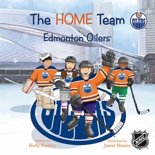 The Home Team Edmonton Oilers