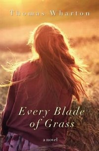 Every Blade Of Grass