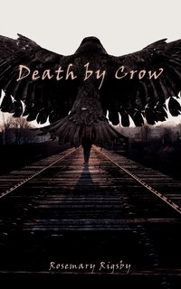 Front cover_Death by Crow