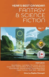 Front cover_Year's Best Canadian Fantasy and Science Fiction