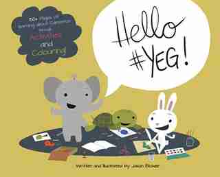 Hello #YEG: Edmonton Educational Activity book by Jason Blower