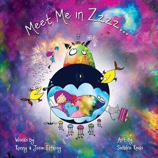 Meet Me in Zzzz…: Personalized Kids Book for Girls