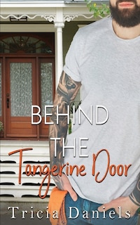 Front cover_Behind The Tangerine Door