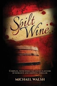 Front cover_Spilt Wine