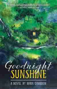 Goodnight Sunshine by Mark Cameron