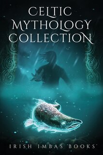 Front cover_Celtic Mythology Collection 2