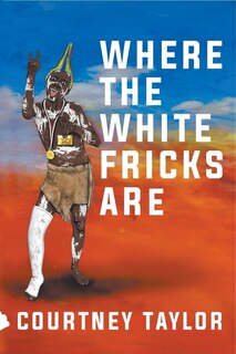 Front cover_Where the White Fricks are