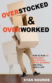 Front cover_Overstocked & Overworked