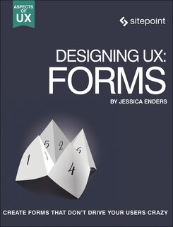 Front cover_Designing Ux: Forms