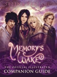 Front cover_Memory's Wake - The Official Illustrated Companion Guide