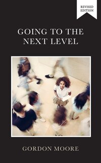 Front cover_Going to the Next Level
