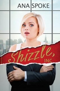 Front cover_Shizzle, Inc