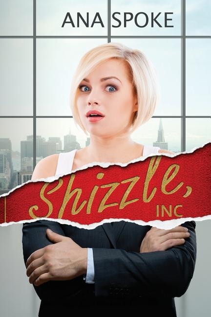 Front cover_Shizzle, Inc