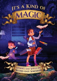 Front cover_It's a Kind of Magic