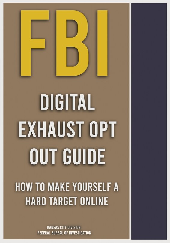Front cover_FBI Digital Exhaust Opt Out Guide
