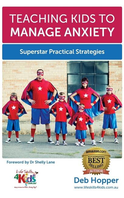 Front cover_Teaching Kids to Manage Anxiety