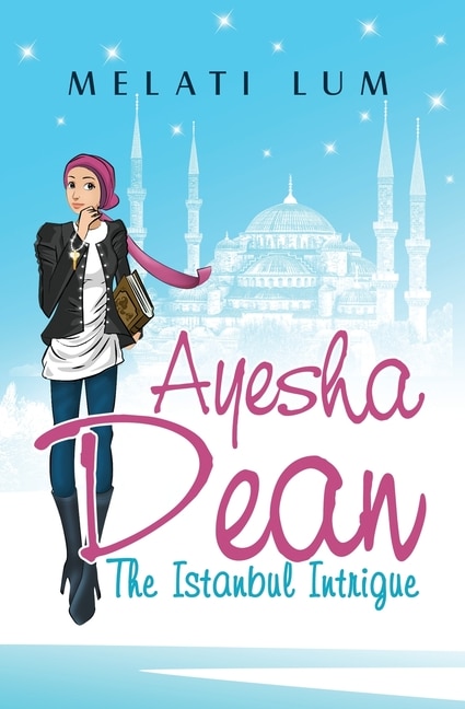 Couverture_Ayesha Dean - The Istanbul Intrigue