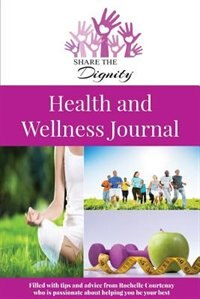 Couverture_Share the Dignity Health and Wellness Journal