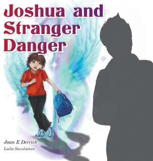 Front cover_Joshua and Stranger Danger