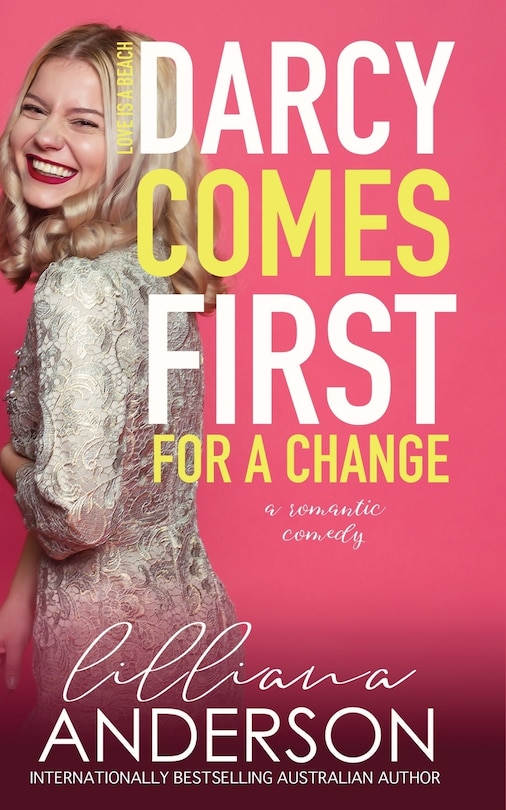 Front cover_Darcy Comes First For A Change