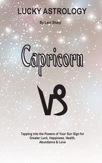 Front cover_Lucky Astrology - Capricorn