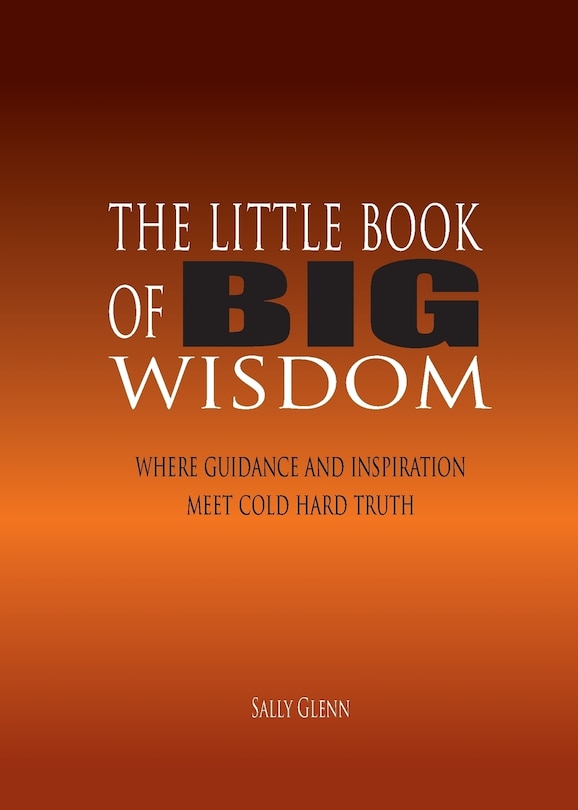 Front cover_The Little Book of BIG Wisdom