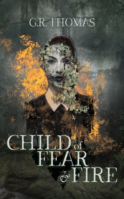 Front cover_Child Of Fear And Fire