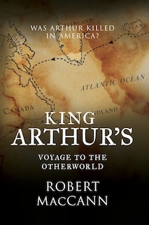Front cover_King Arthur's Voyage to the Otherworld