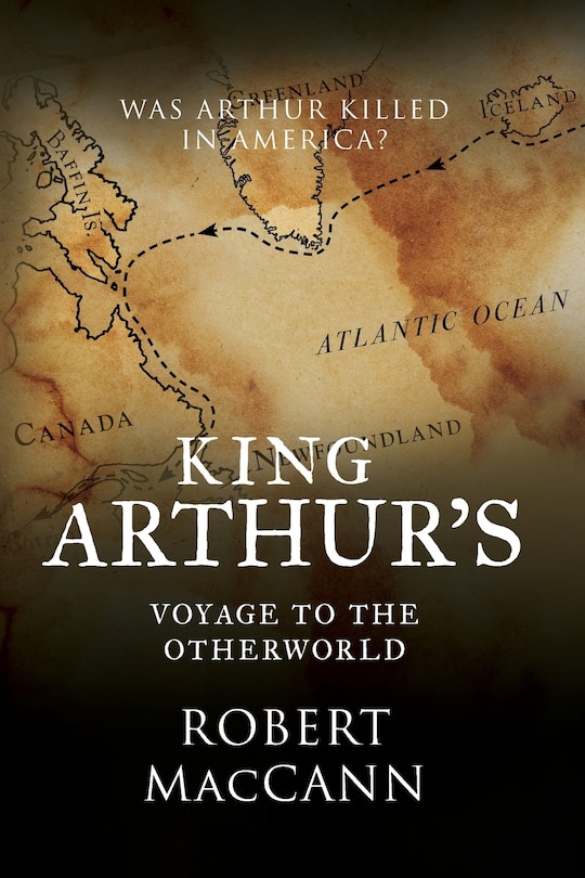 Front cover_King Arthur's Voyage to the Otherworld