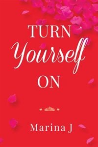 Front cover_TURN YOURSELF ON