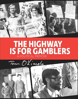 Front cover_The Highway is for Gamblers