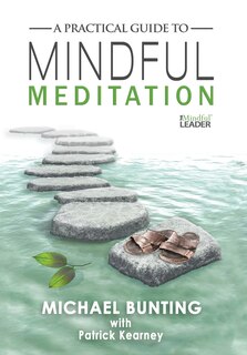 Front cover_A Practical Guide to Mindful Meditation