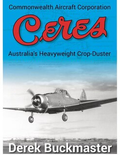 Front cover_Commonwealth Aircraft Corporation Ceres