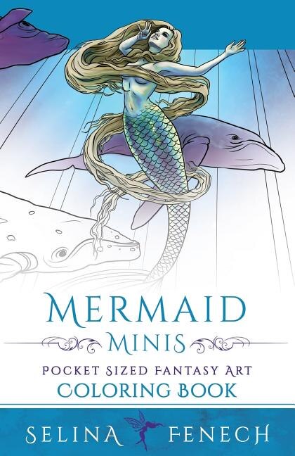 Couverture_Mermaid Minis - Pocket Sized Fantasy Art Coloring Book