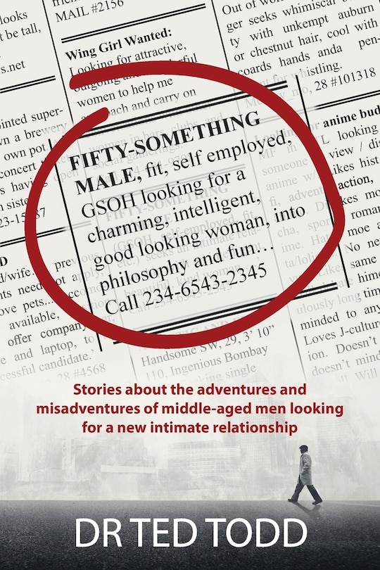 Couverture_FiFTY SOMETHING MALE, fit, self employed, GSOH, looking for a charming, intelligent, good looking woman, into philosophy and fun...