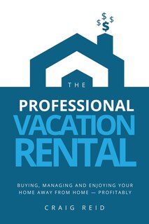 Front cover_The Professional Vacation Rental