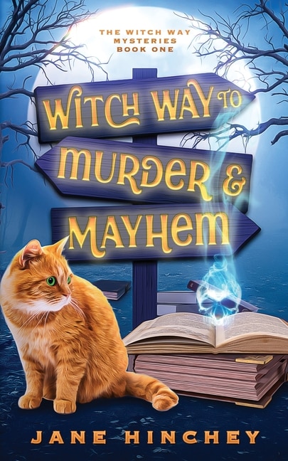 Couverture_Witch Way to Murder & Mayhem