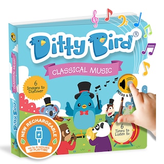 Front cover_Ditty Bird | Classical Music | Interactive Sound Book for toddlers 1- 3 | Music for Baby | Musical books Mozart, Beethoven